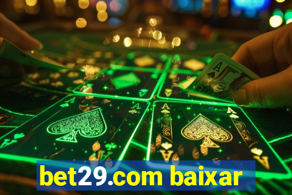 bet29.com baixar